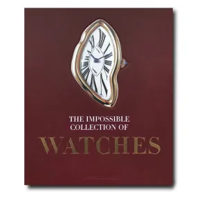 ASSOULINE The Impossible Collection of Watches (2nd Edition) by Nicholas Foulkes